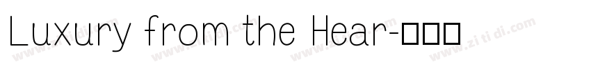 Luxury from the Hear字体转换